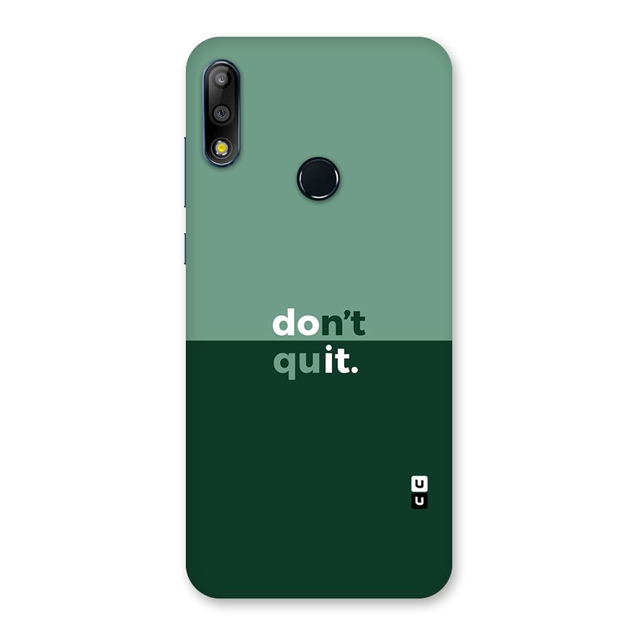 Dont Quit Do It Back Case for Zenfone Max Pro M2