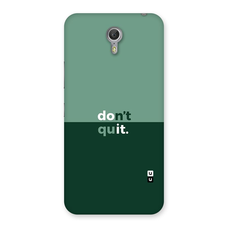 Dont Quit Do It Back Case for Zuk Z1