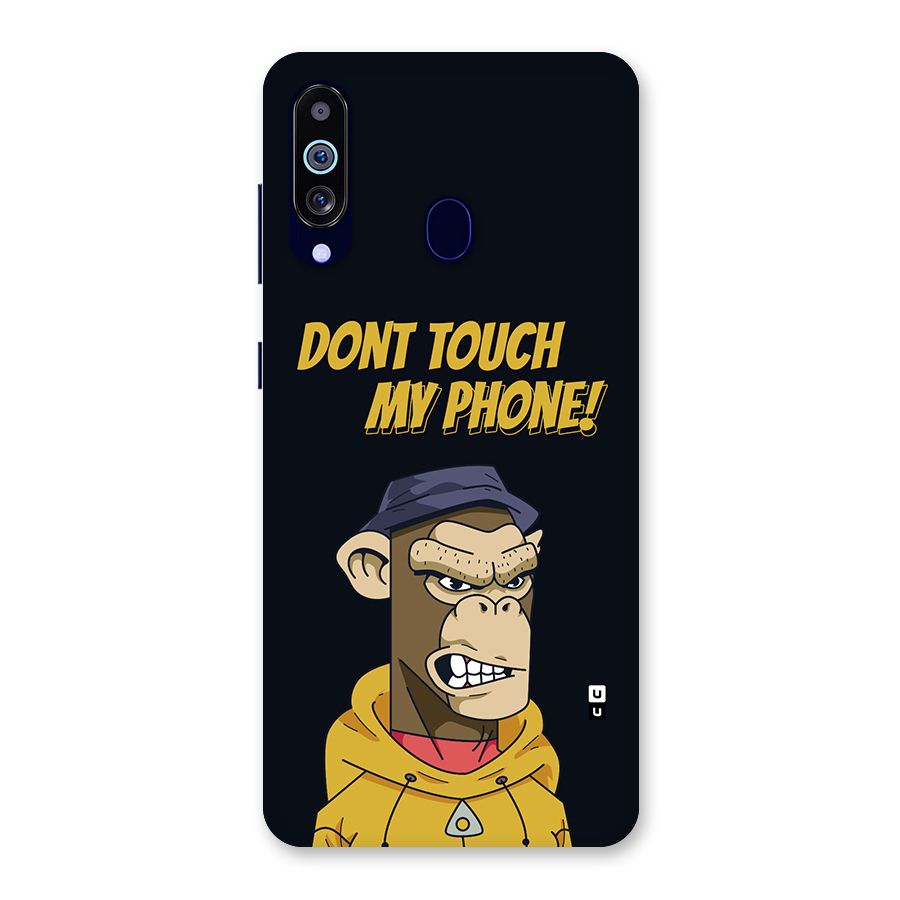 Dont Touch My Phone Back Case for Galaxy M40