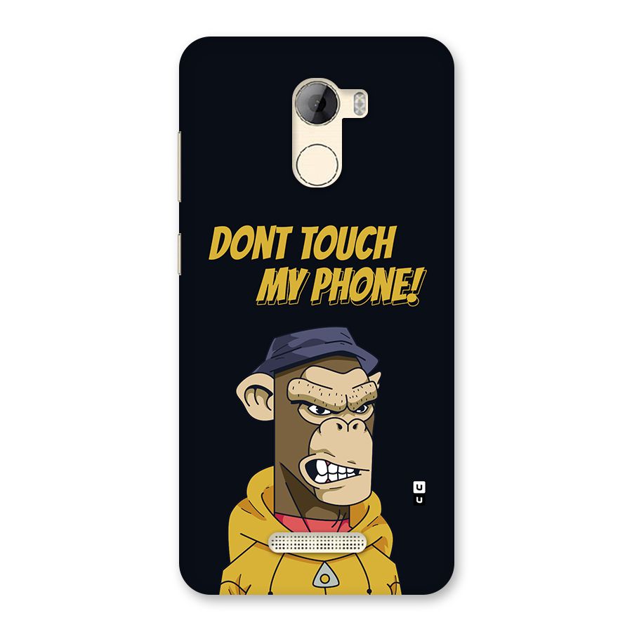 Dont Touch My Phone Back Case for Gionee A1 LIte