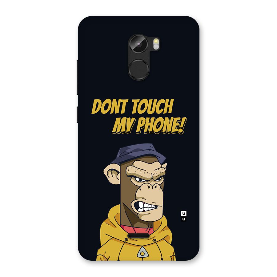 Dont Touch My Phone Back Case for Gionee X1