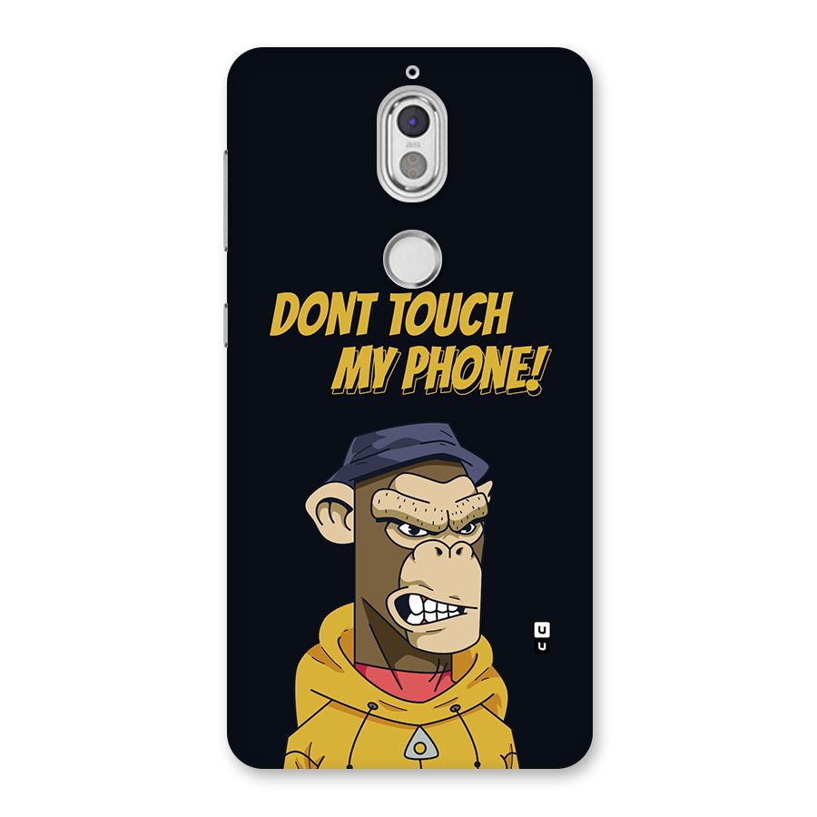 Dont Touch My Phone Back Case for Nokia 7