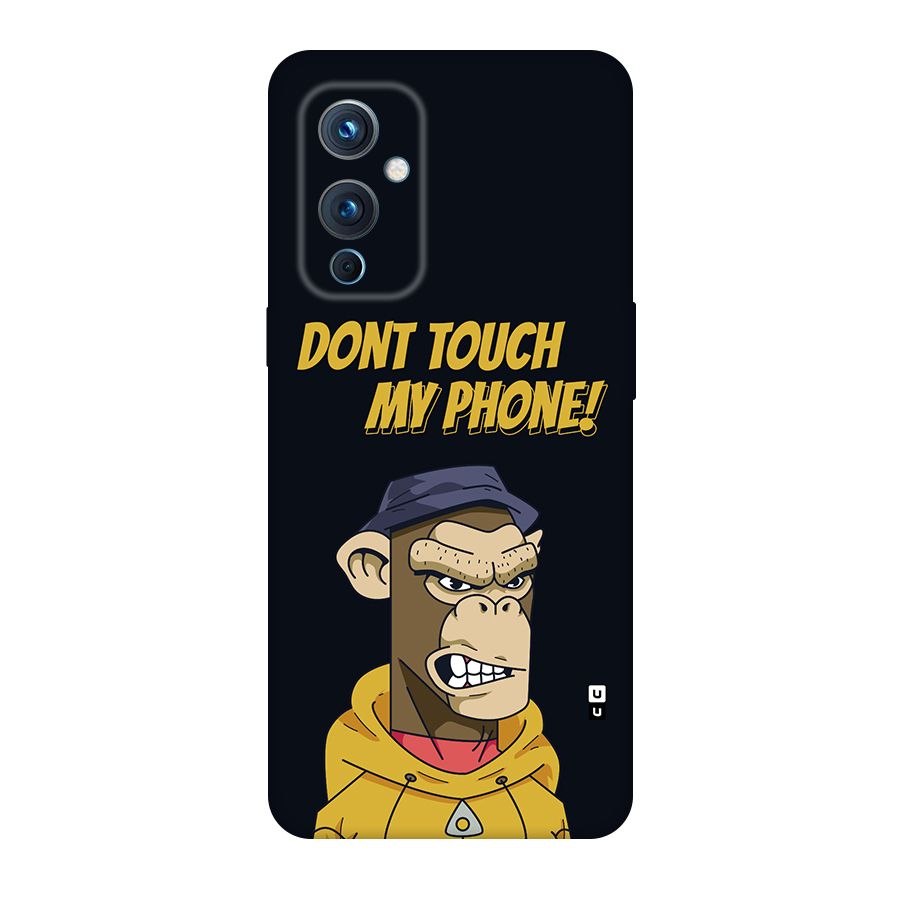 Dont Touch My Phone Back Case for OnePlus 9