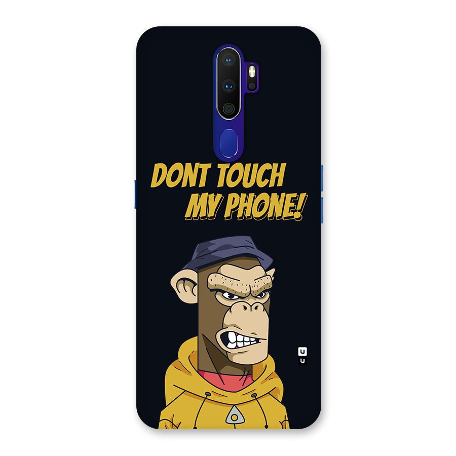Dont Touch My Phone Back Case for Oppo A9 (2020)