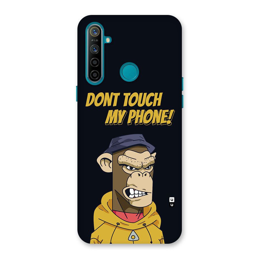 Dont Touch My Phone Back Case for Realme 5i