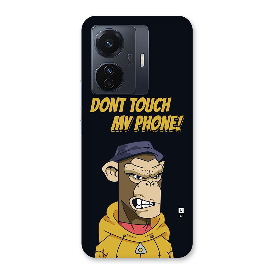 Dont Touch My Phone Back Case for Vivo T1 Pro