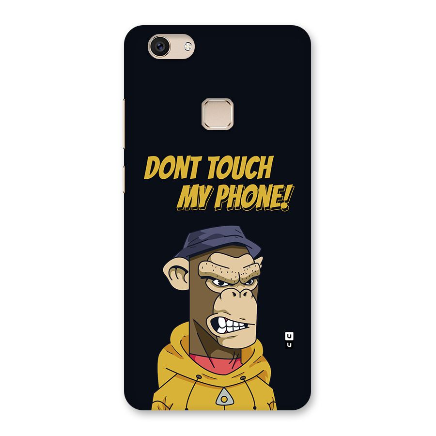 Dont Touch My Phone Back Case for Vivo V7