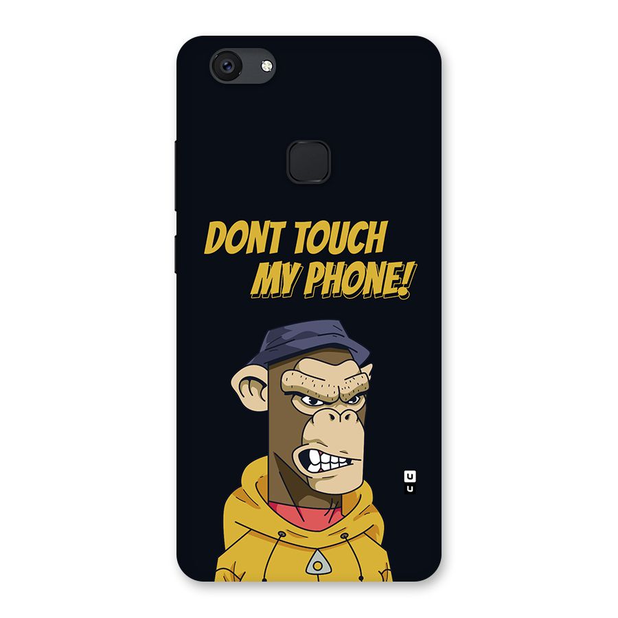 Dont Touch My Phone Back Case for Vivo V7 Plus