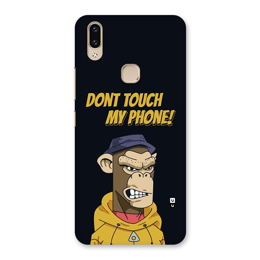 Dont Touch My Phone Back Case for Vivo V9 Youth