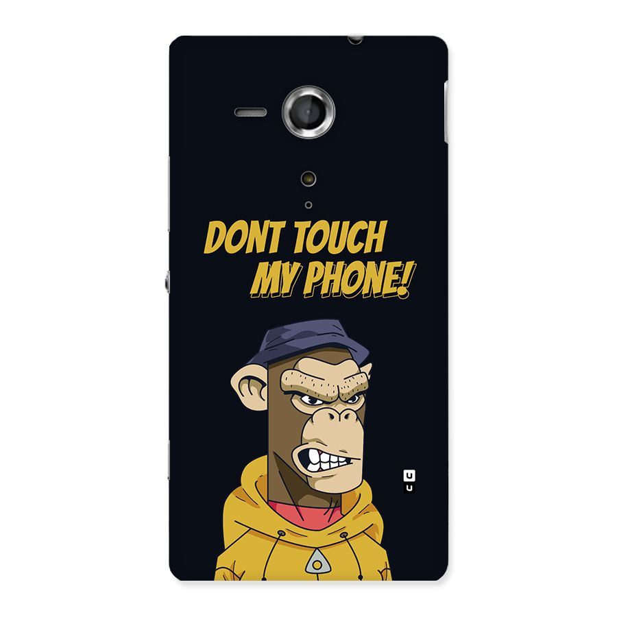 Dont Touch My Phone Back Case for Xperia Sp
