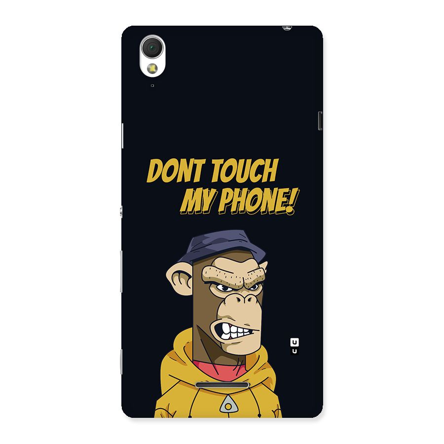 Dont Touch My Phone Back Case for Xperia T3