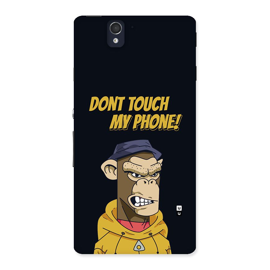 Dont Touch My Phone Back Case for Xperia Z