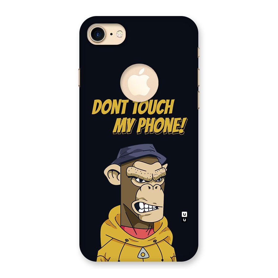 Dont Touch My Phone Back Case for iPhone 7 Logo Cut