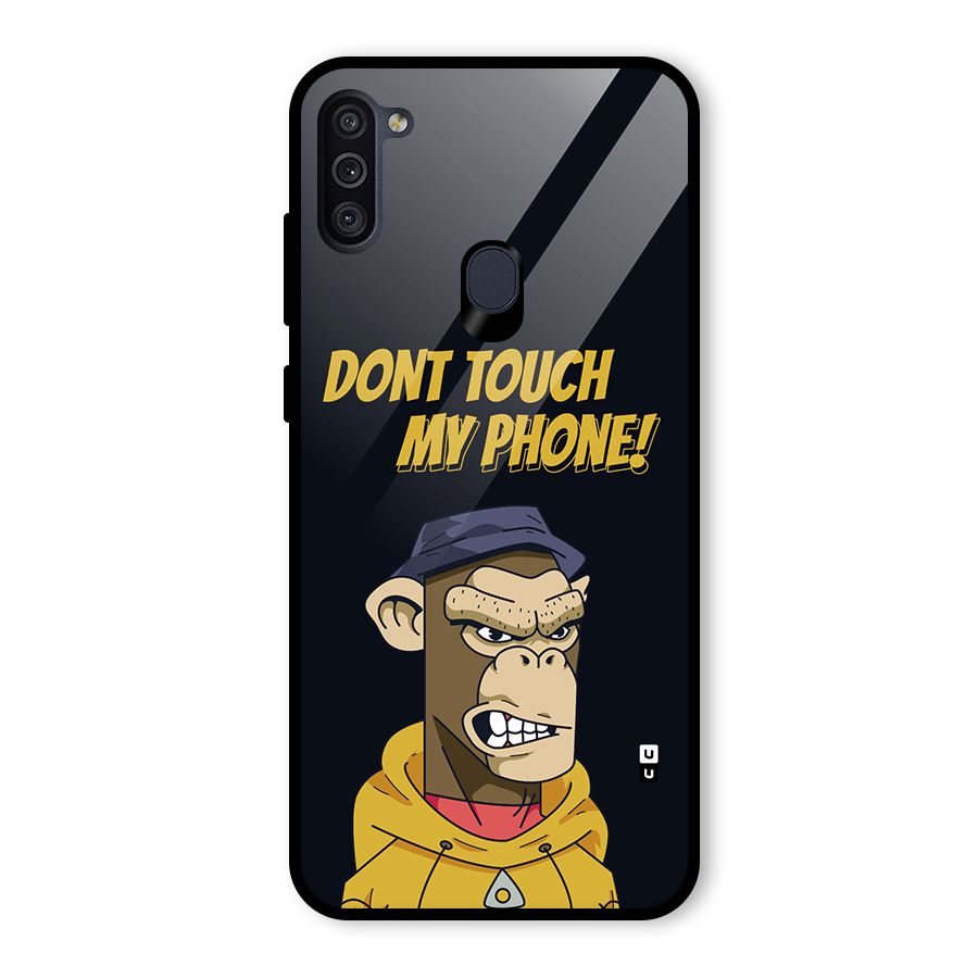Dont Touch My Phone Glass Back Case for Galaxy M11