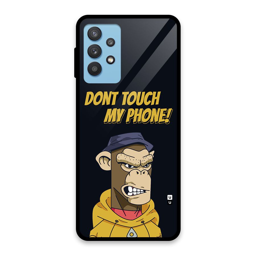 Dont Touch My Phone Glass Back Case for Galaxy M32 5G