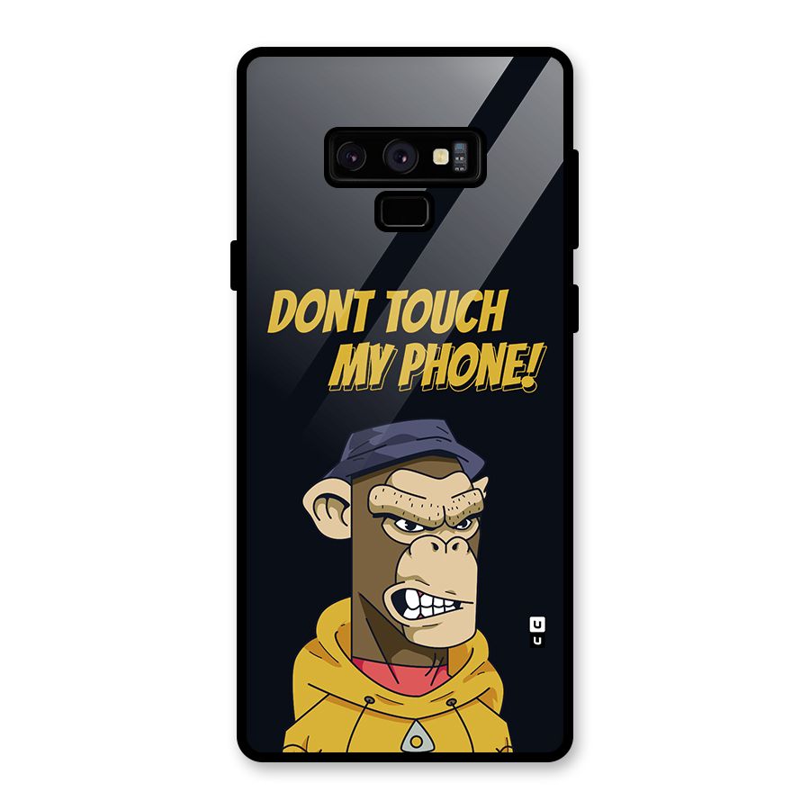 Dont Touch My Phone Glass Back Case for Galaxy Note 9