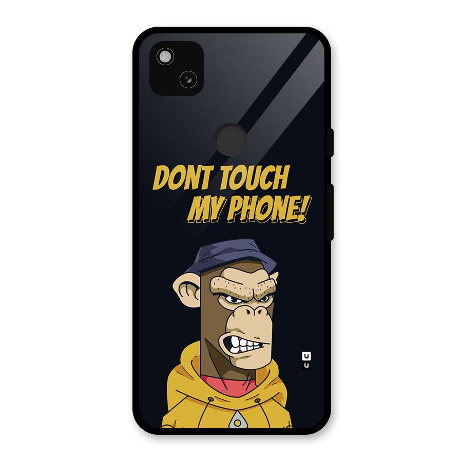 Dont Touch My Phone Glass Back Case for Google Pixel 4a