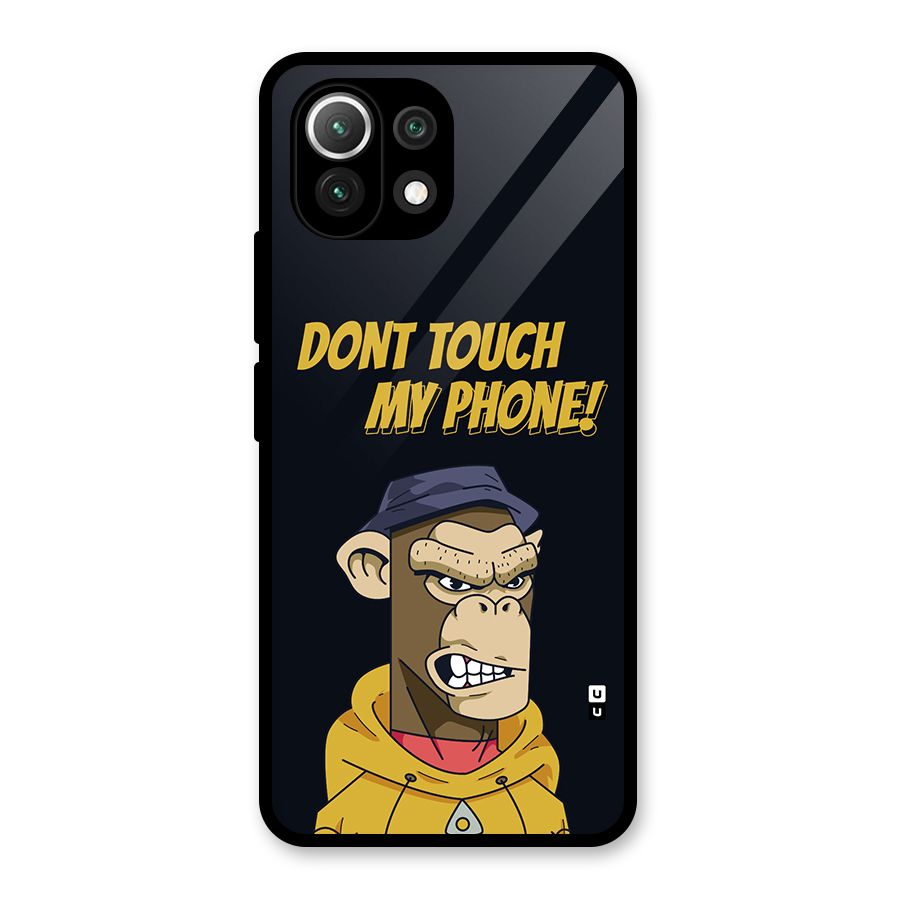 Dont Touch My Phone Glass Back Case for Mi 11 Lite