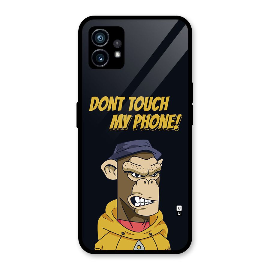 Dont Touch My Phone Glass Back Case for Nothing Phone 1