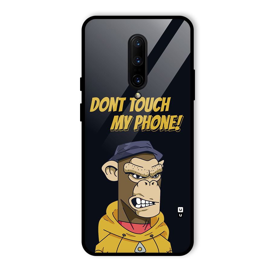 Dont Touch My Phone Glass Back Case for OnePlus 7 Pro
