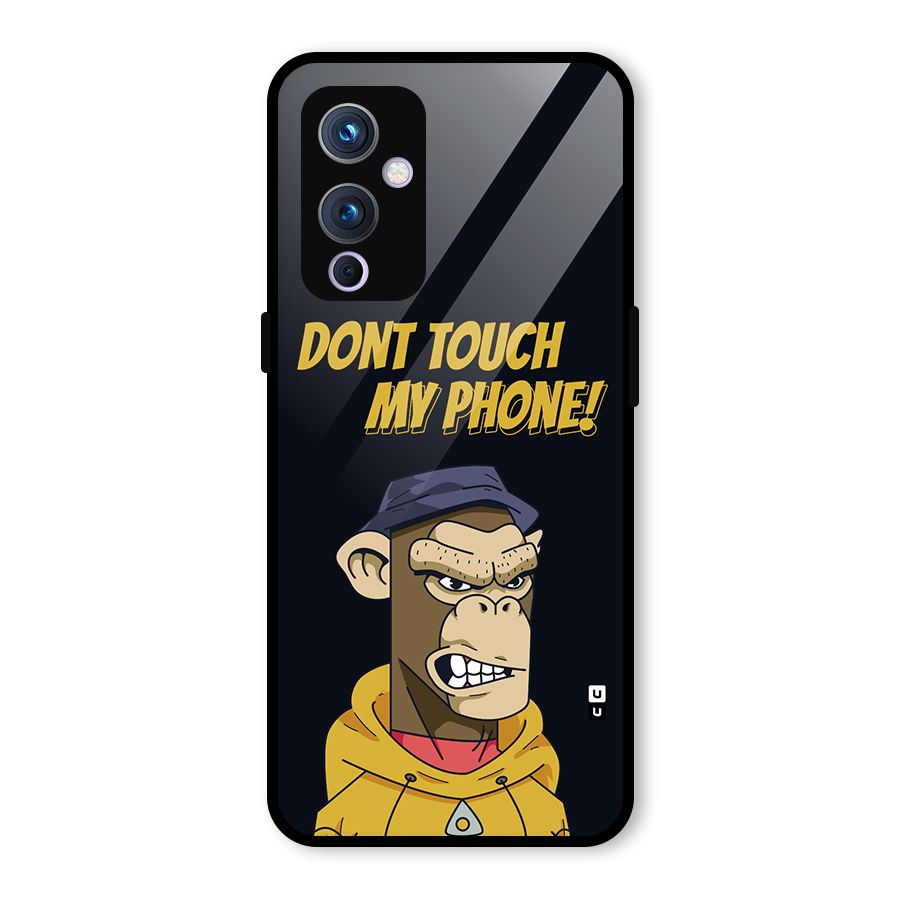 Dont Touch My Phone Glass Back Case for OnePlus 9