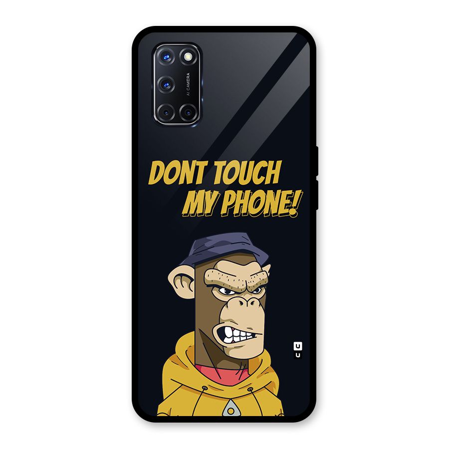 Dont Touch My Phone Glass Back Case for Oppo A52