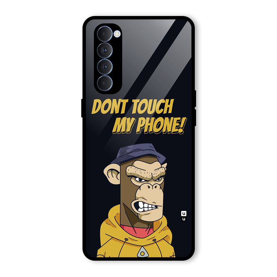 Dont Touch My Phone Glass Back Case for Oppo Reno4 Pro