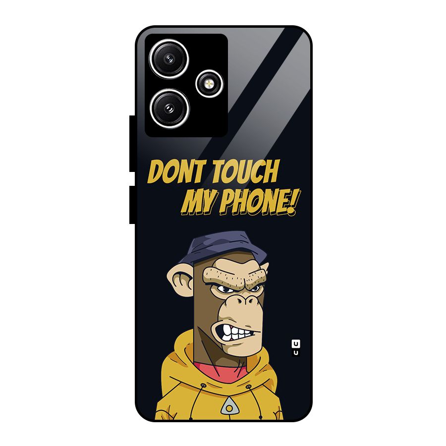 Dont Touch My Phone Glass Back Case for Poco M6 Pro