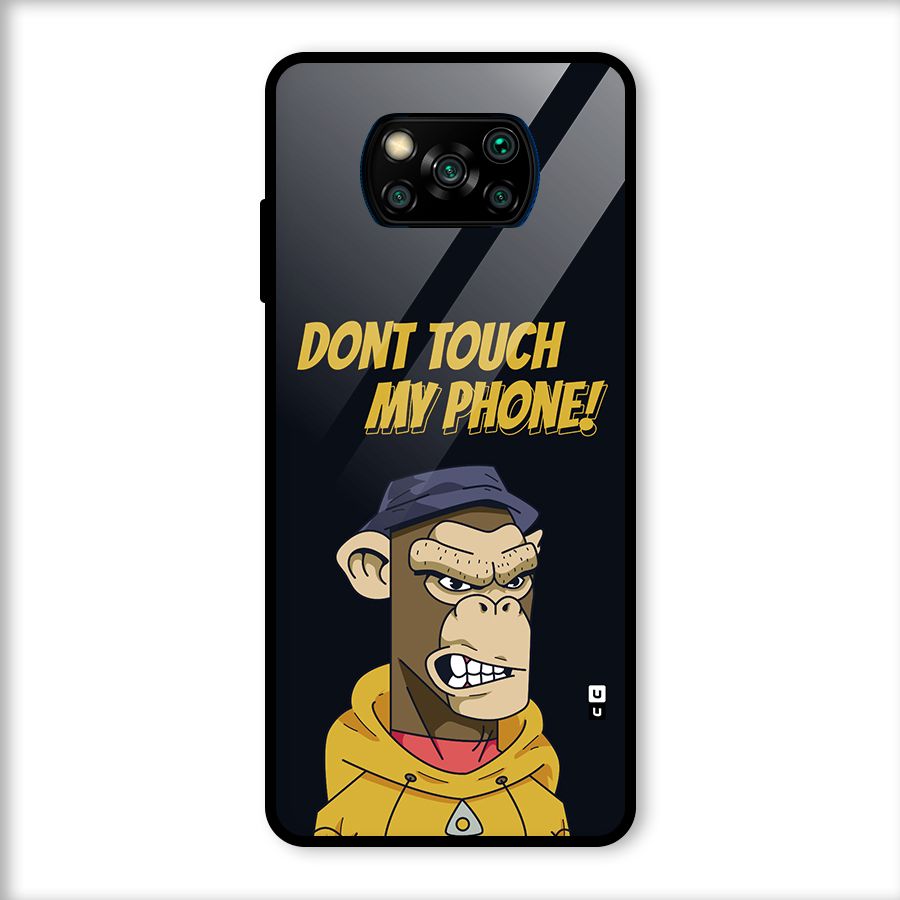 Dont Touch My Phone Glass Back Case for Poco X3