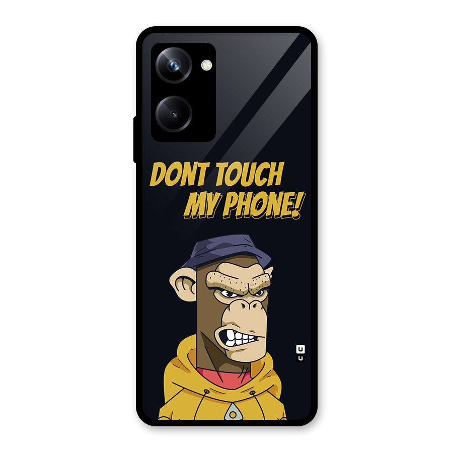 Dont Touch My Phone Glass Back Case for Realme 10 Pro