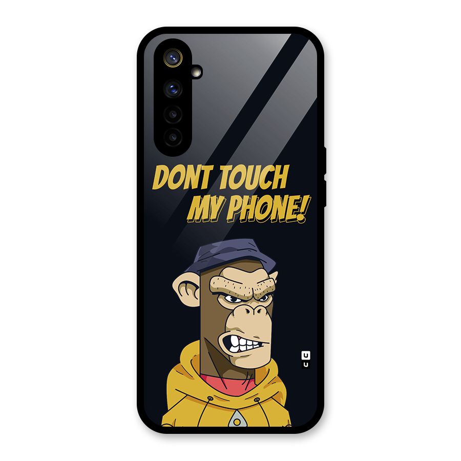 Dont Touch My Phone Glass Back Case for Realme 6