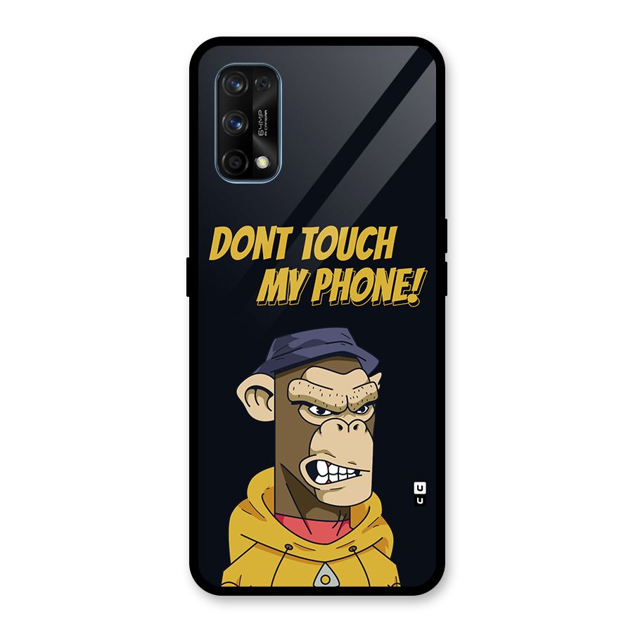 Dont Touch My Phone Glass Back Case for Realme 7 Pro