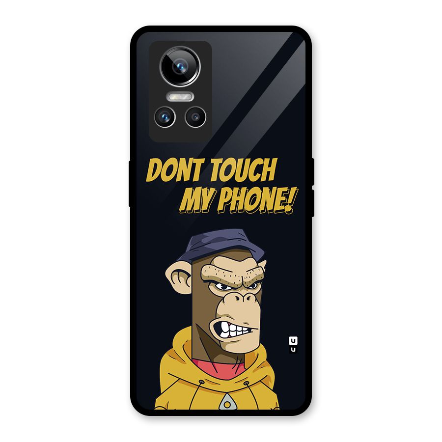 Dont Touch My Phone Glass Back Case for Realme GT Neo 3