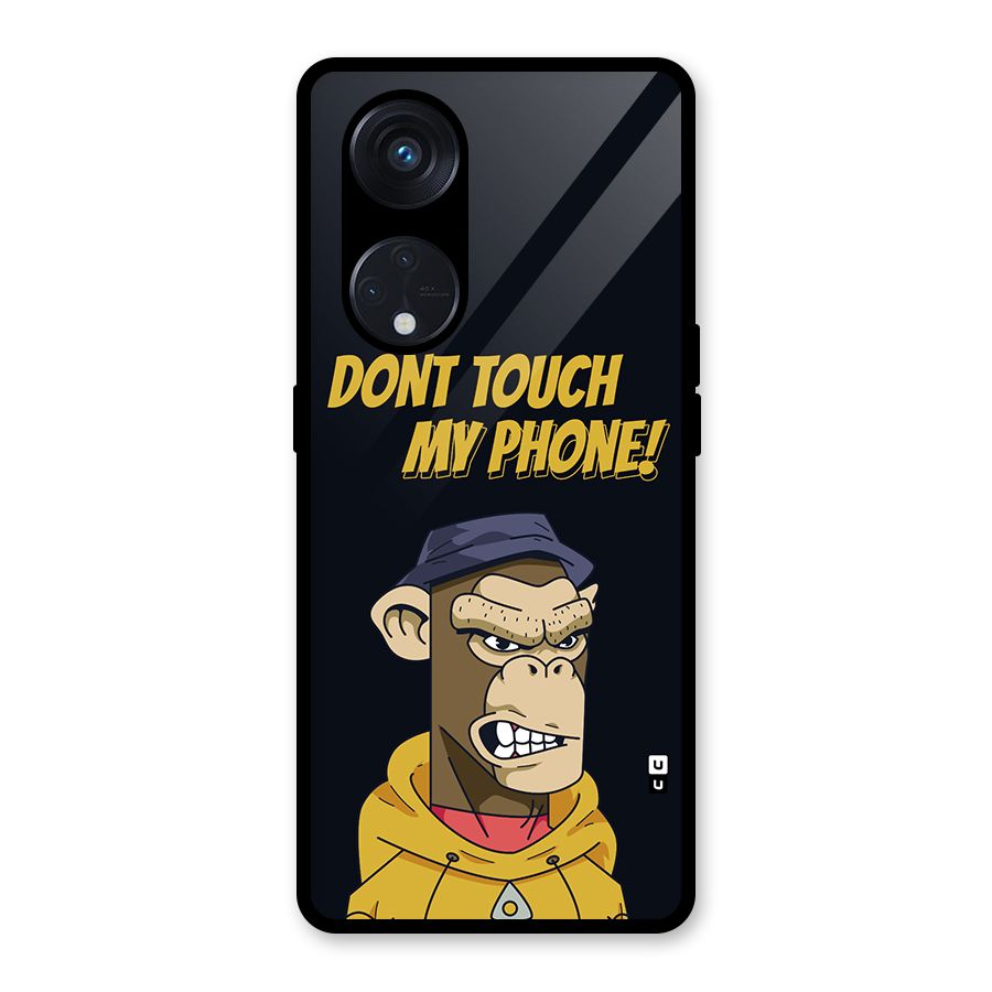 Dont Touch My Phone Glass Back Case for Reno8 T 5G