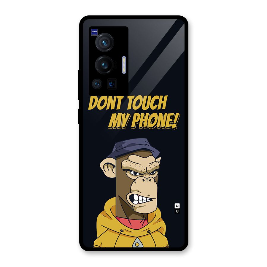 Dont Touch My Phone Glass Back Case for Vivo X70 Pro