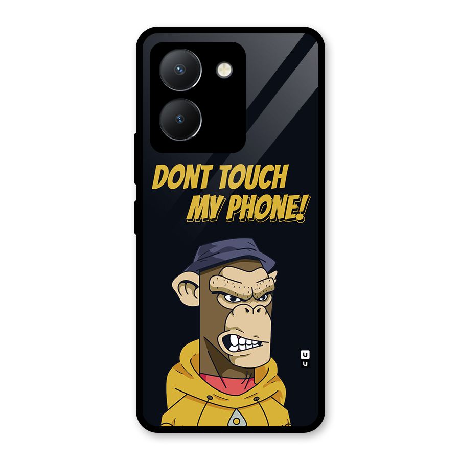 Dont Touch My Phone Glass Back Case for Vivo Y36