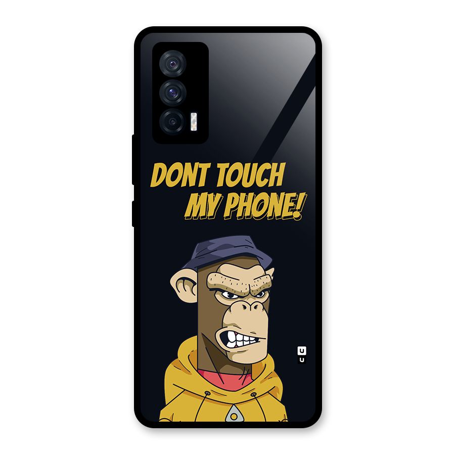 Dont Touch My Phone Glass Back Case for Vivo iQOO 7 5G