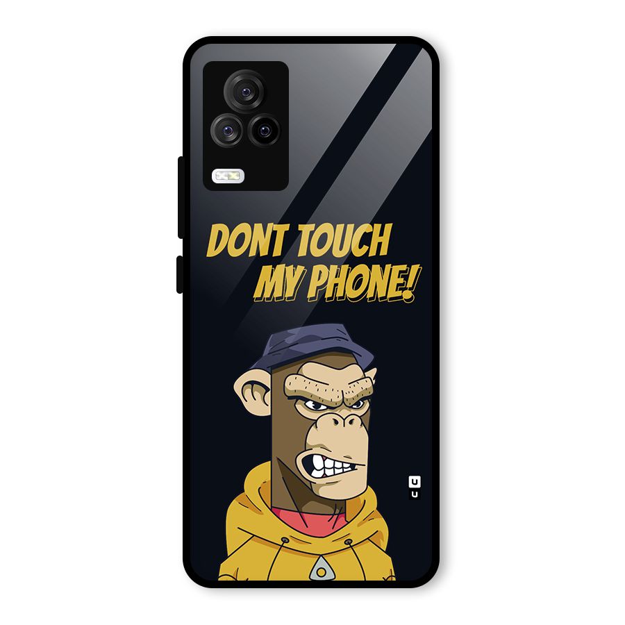 Dont Touch My Phone Glass Back Case for Vivo iQOO 7 Legend 5G