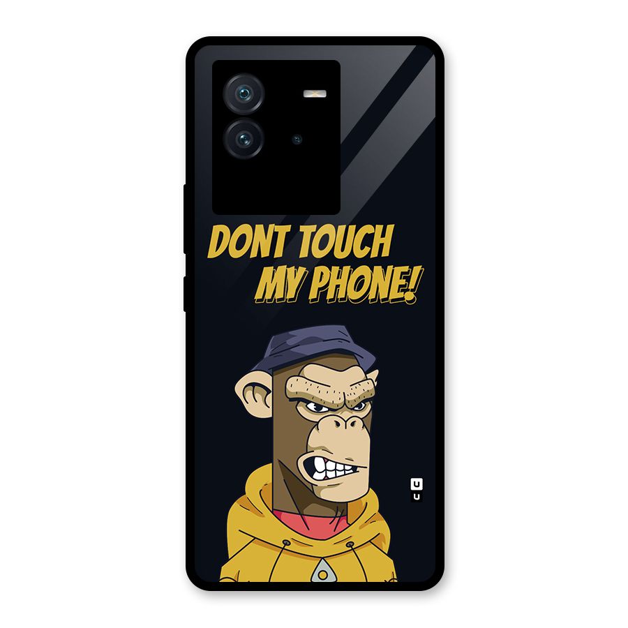 Dont Touch My Phone Glass Back Case for Vivo iQOO Neo 6 5G