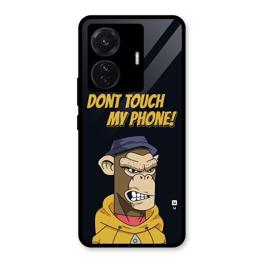 Dont Touch My Phone Glass Back Case for Vivo iQOO Z6 Pro