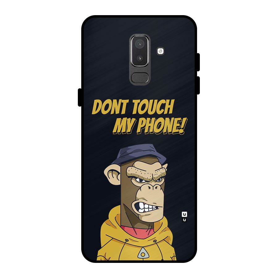 Dont Touch My Phone Metal Back Case for Galaxy On8 (2018)