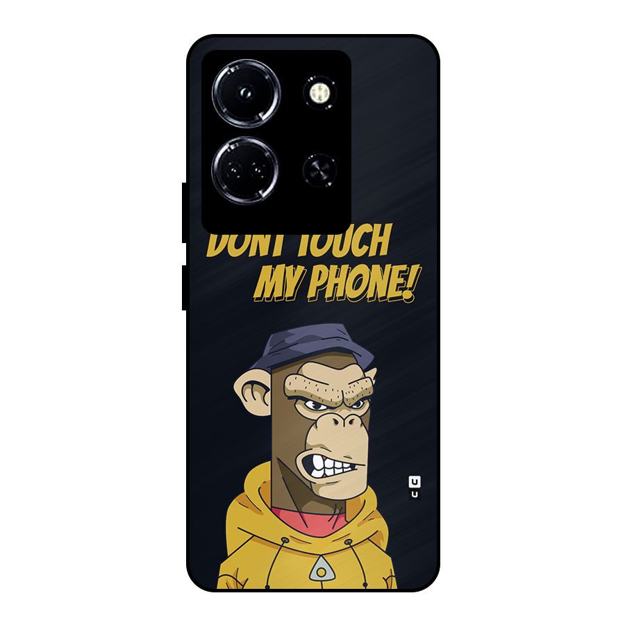 Dont Touch My Phone Metal Back Case for Infinix Note 30 5G