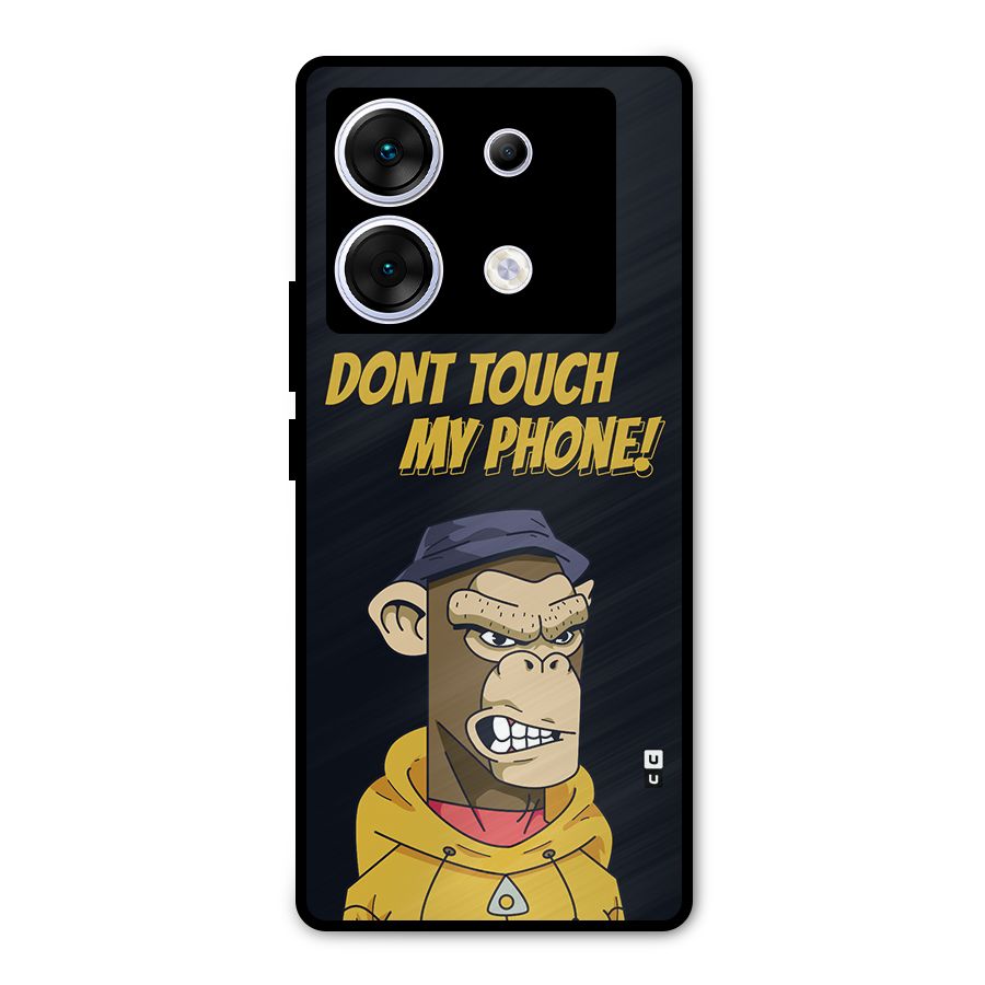 Dont Touch My Phone Metal Back Case for Infinix Zero 30 5G