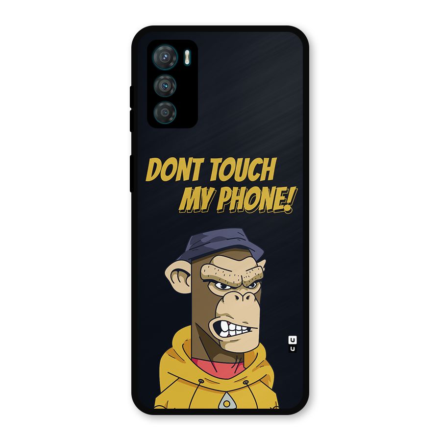 Dont Touch My Phone Metal Back Case for Moto G42