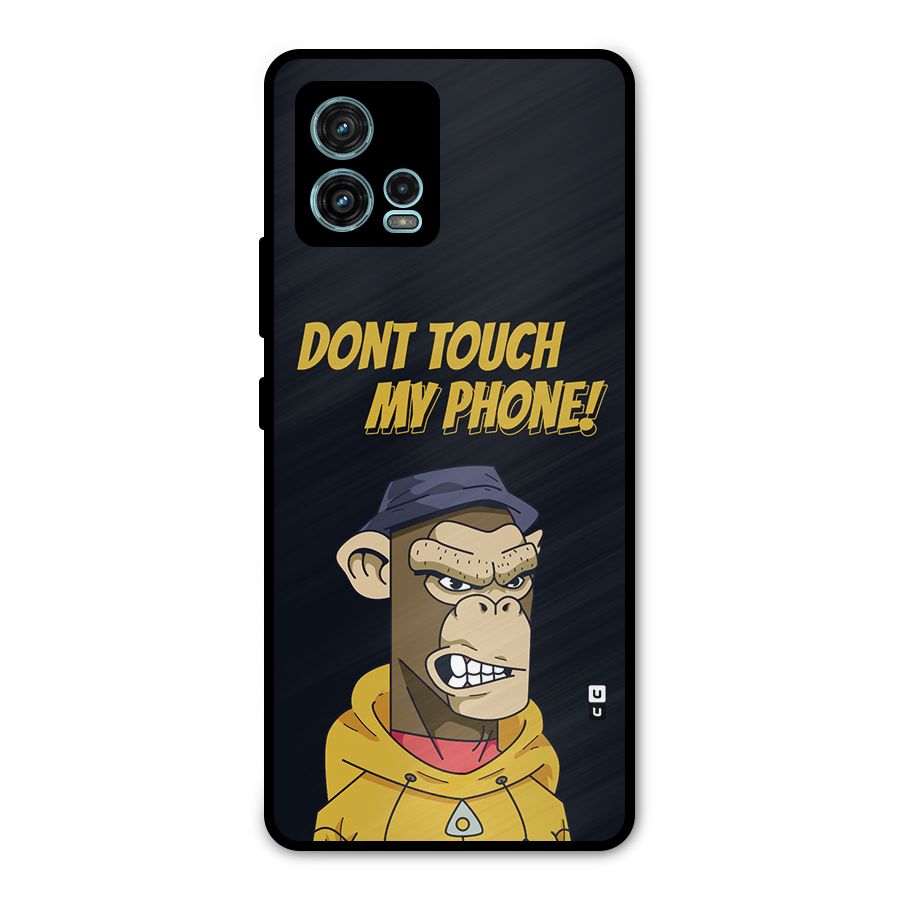 Dont Touch My Phone Metal Back Case for Moto G72