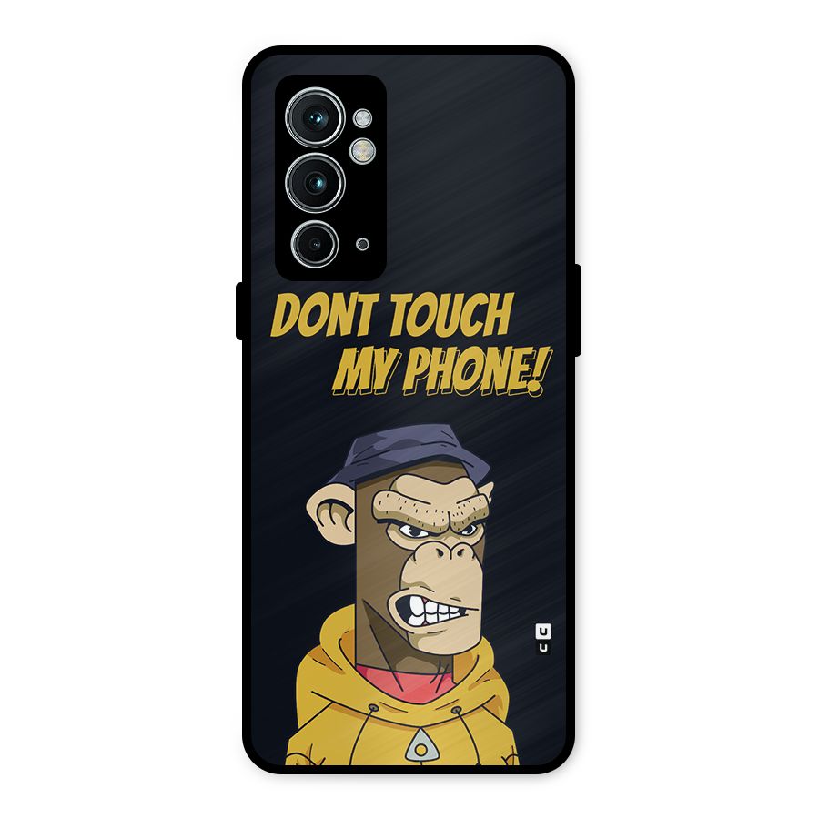 Dont Touch My Phone Metal Back Case for OnePlus 9RT 5G