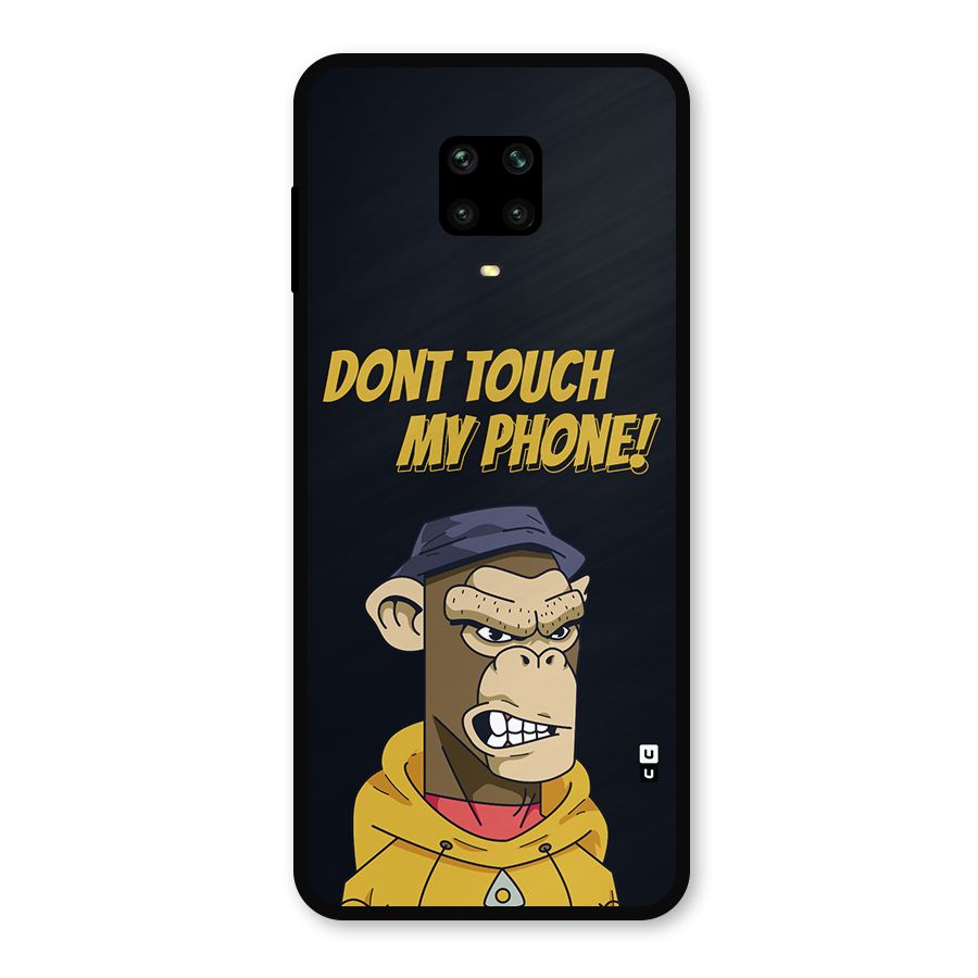 Dont Touch My Phone Metal Back Case for Redmi Note 10 Lite