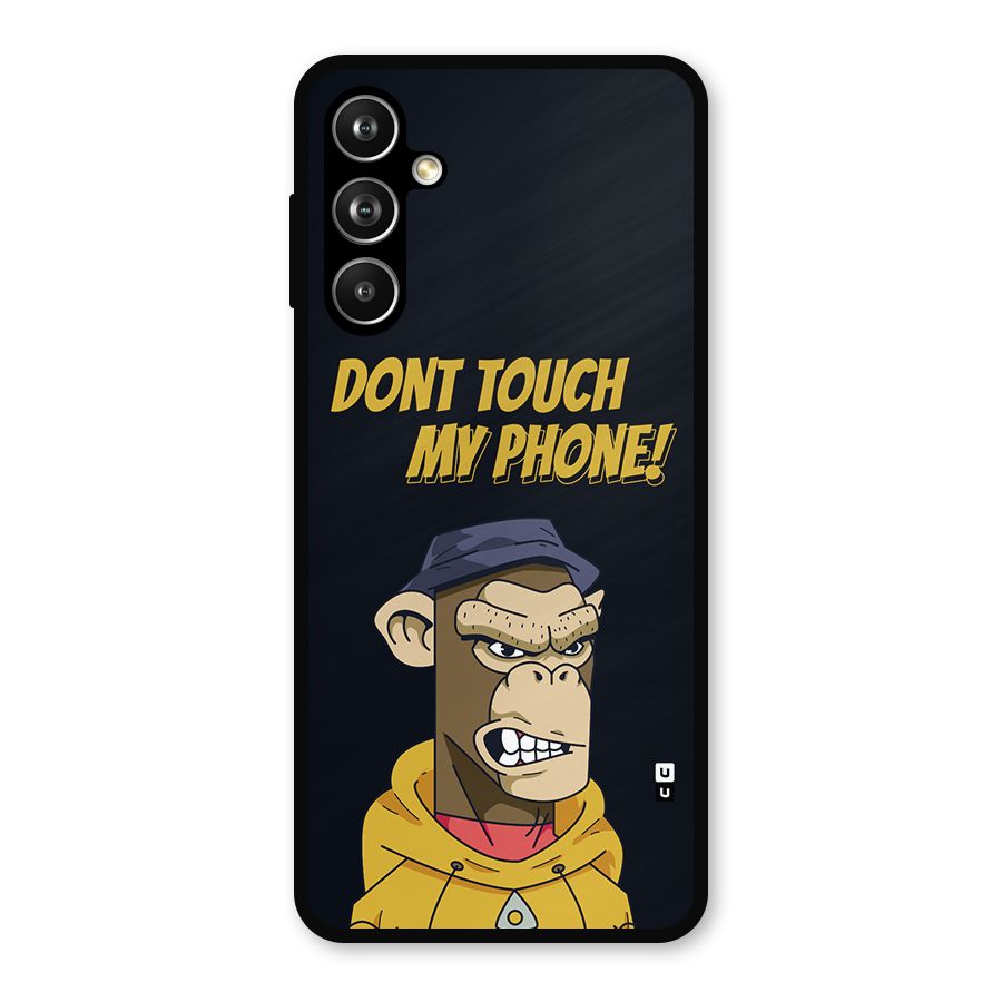 Dont Touch My Phone Metal Back Case for Samsung Galaxy M54