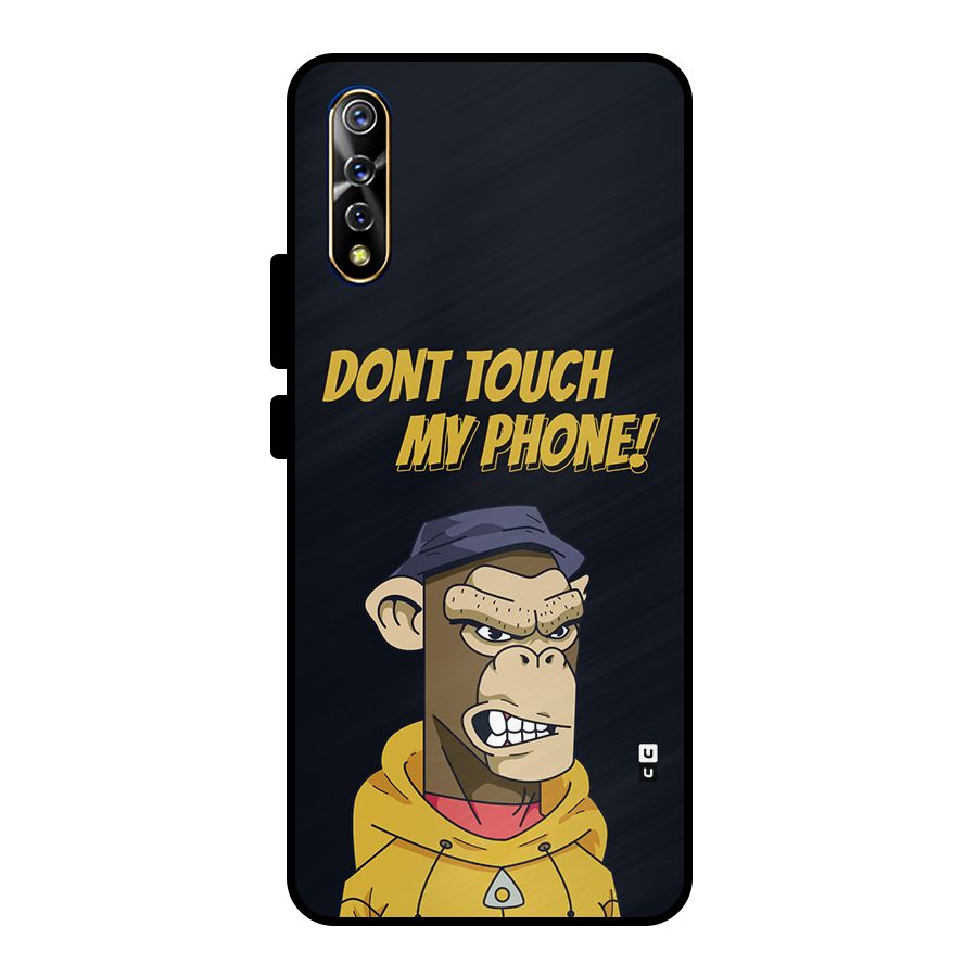 Dont Touch My Phone Metal Back Case for Vivo S1