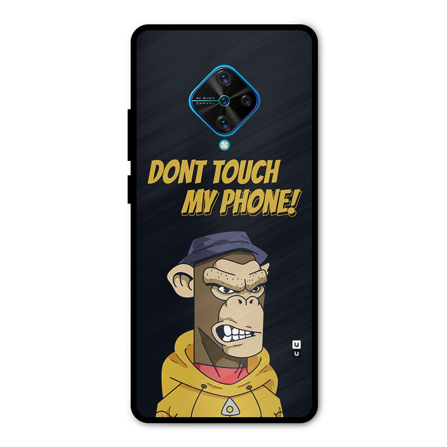 Dont Touch My Phone Metal Back Case for Vivo S1 Pro